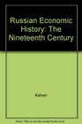 Russian Economic History The Nineteenth Century