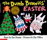 The Dumb Bunnies\' Easter (Dumb Bunnies, Bk 2)