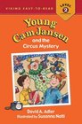 Young Cam Jansen and the Circus Mystery (Young Cam Jansen, Bk 17) (Penguin Young Readers, Level 3)