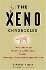 The Xeno Chronicles Two Years on the Frontier of Medicine Inside Harvard's Transplant Research Lab