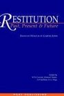 Restitution: Past, Present and Future