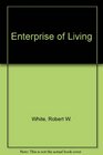 The enterprise of living Growth and organization in personality