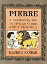 Pierre : A Continuous Tale in Five Chapters and a Prologue