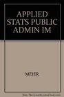 APPLIED STATS PUBLIC ADMIN IM