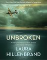 Unbroken  An Olympian's Journey from Airman to Castaway to Captive