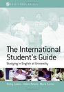 The International Student's Guide  Studying in English at University