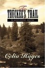 To Truckee's Trail