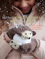 Knitted Animal Scarves, Gloves and Socks: 35 Fun and Fluffy Creatures to Knit and Wear