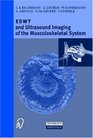 ESWT and Ultrasound Imaging of the Musculoskeletal System