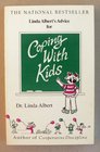 Linda Albert's Advice for Coping With Kids