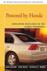 Powered by Honda Developing Excellence in the Global Enterprise
