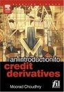 An Introduction to Credit Derivatives