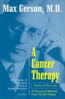 A Cancer Therapy Results of Fifty Cases and the Cure of Advanced Cancer