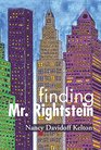 Finding Mr Rightstein