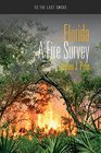 Florida A Fire Survey