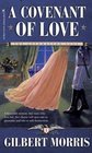 A Covenant of Love (Appamattox Saga, 1)