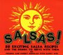 Salsas 88 Exciting Salsa Recipes and the Drinks to Serve With Them