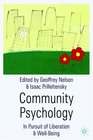 Community Psychology  In Pursuit of Liberation and WellBeing