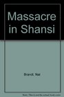 Massacre in Shansi