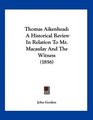 Thomas Aikenhead A Historical Review In Relation To Mr Macaulay And The Witness