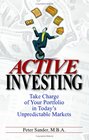 Active Investing Take Charge Of Your Portfolio In Tody's Unpredictable Markets