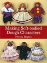 Making Soft Dough Character