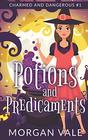 Potions and Predicaments A Paranormal Cozy Mystery