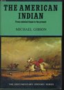 The American Indian From colonial times to the present
