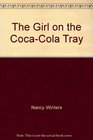 The Girl on the CocaCola Tray