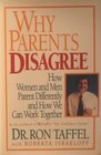 Why Parents Disagree How Women and Men Parent Differently and How We Can Work Together