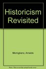 Historicism Revisited