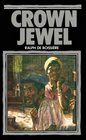 Crown jewel A novel