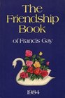 THE FRIENDSHIP BOOK 1984