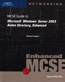 70294 MCSE Guide to Microsoft Windows Server 2003 Active Directory Enhanced