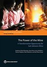 The Power of the Mine A Transformative Opportunity for SubSaharan Africa