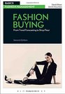 Fashion Buying From Trend Forecasting to Shop Floor