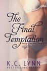 The Final Temptation (Men Of Honor) (Volume 4)