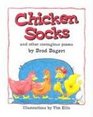Chicken Socks And Other Contagious Poems