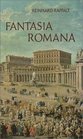 Fantasia romana Leben mit Rom