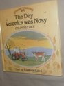 The Day Veronica Was Nosy