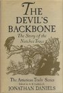 The Devil's Backbone The Story of the Natchez Trace