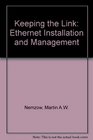 Keeping the Link Ethernet Installation and Management