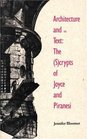 Architecture and the Text  The crypts of Joyce and Piranesi