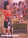 British Army Uniforms in Color As Illustrated by John McNeill Ernest Ibbetson Edgar A Holloway and Harry Payne  c19081919