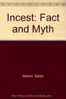 Incest Fact and Myth