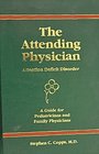 Attending Physician Attention Deficit Disorder