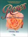 Roses for the Pacific Northwest