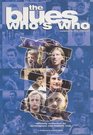 The Blues Who's Who
