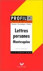 Profil d'une oeuvre  Lettres persanes Montesquieu  rsum personnages thmes