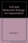 Cell and molecular biology An appreciation